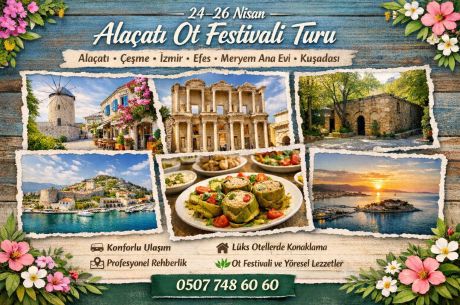 Ege’de Ot Festival Rüzgarı: Alaçatı & Efes Masalı / 1 Gece Otel Konaklamalı